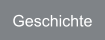 Geschichte